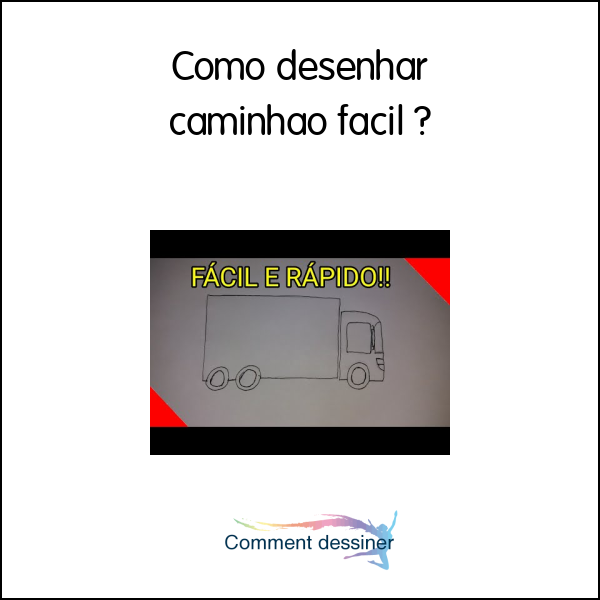 Como desenhar caminhão fácil